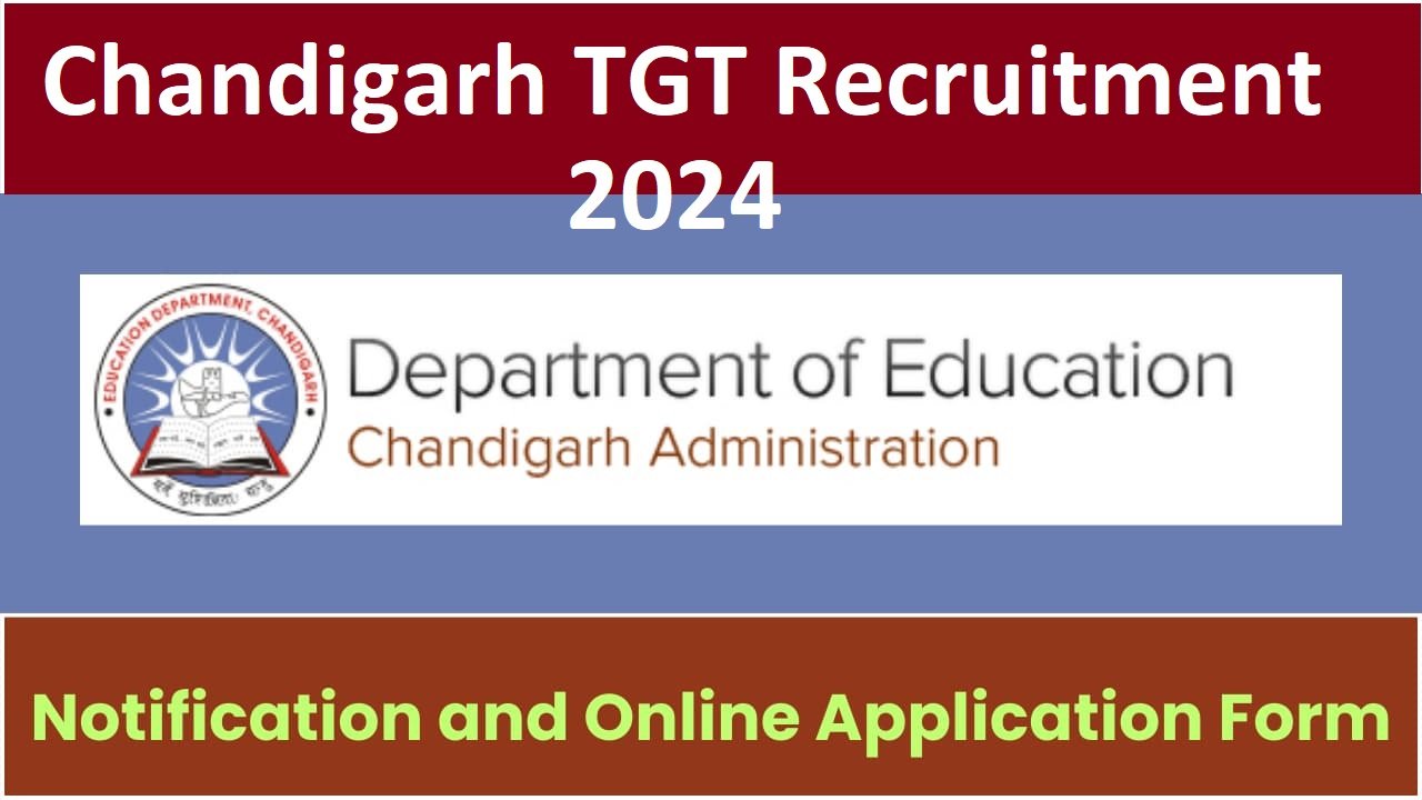 Chandigarh TGT Recruitment 2024: Admit Card Released,Download PDF